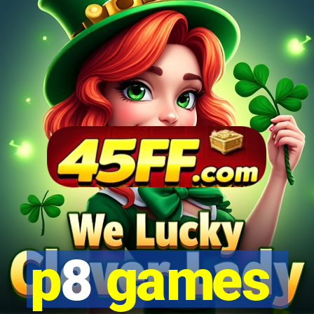 p8 games